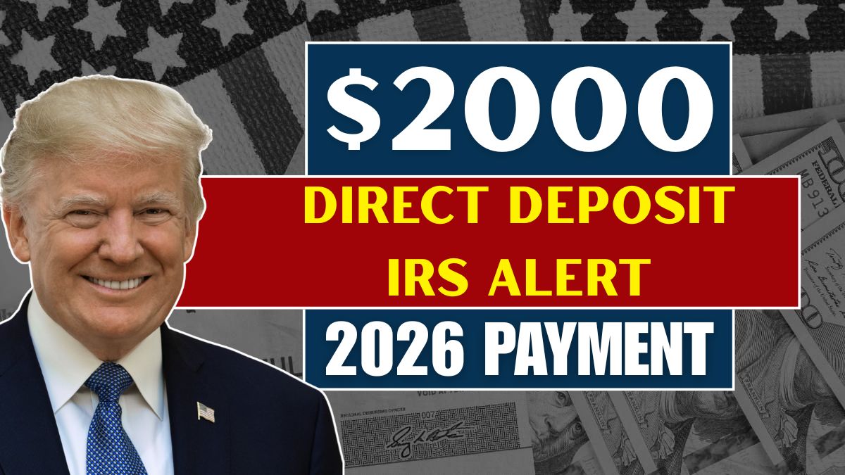 2000 Direct Deposit IRS Alert for 2026: Payment Windows Opened
