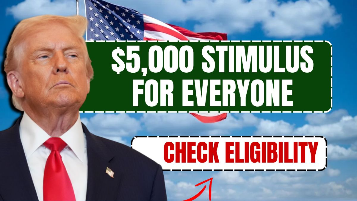 $5,000 Stimulus for Everyone in 2025? Check Eligibility Rules & Expected Payment Dates